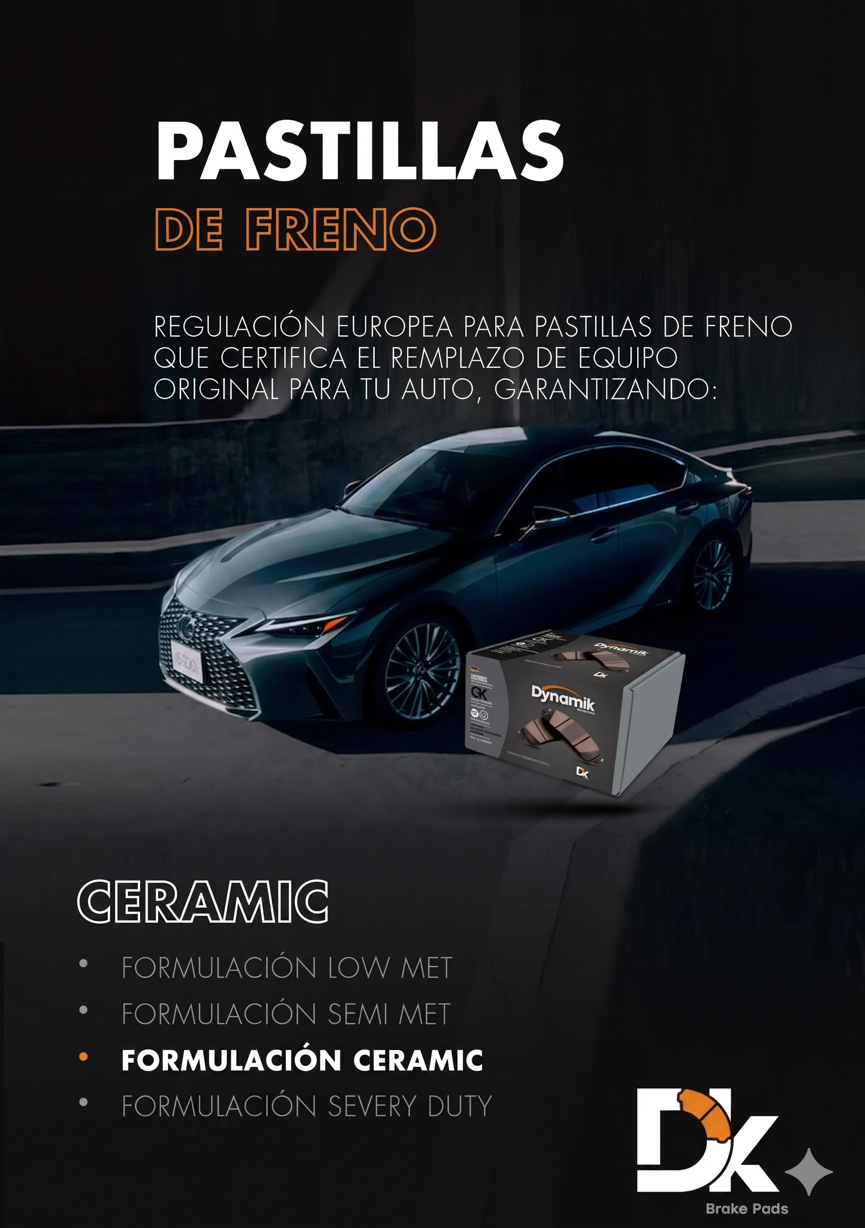 Pastillas de freno Dynamik Ceramic para vehículos premium y de alto desempeño en Cali